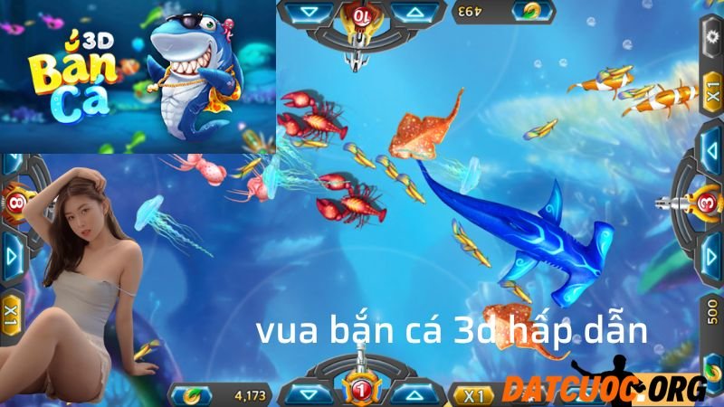 Giới thiệu ngắn gọn về vua bắn cá 3d