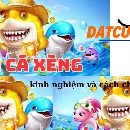 Tất tần tật về Bắn cá xèng – Kinh nghiệm ăn tiền lớn