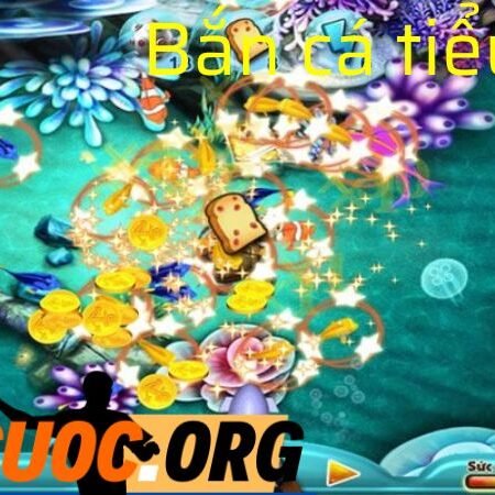 Bắn cá tiểu tiên – Game bắn cá hấp dẫn bạn không nên bỏ qua