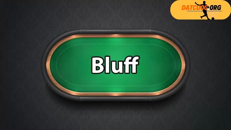 Tìm hiểu về chiến thuật Bluff trong Poker là gì