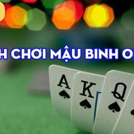 Hướng dẫn cách chơi Mậu binh chi tiết nhất 2024