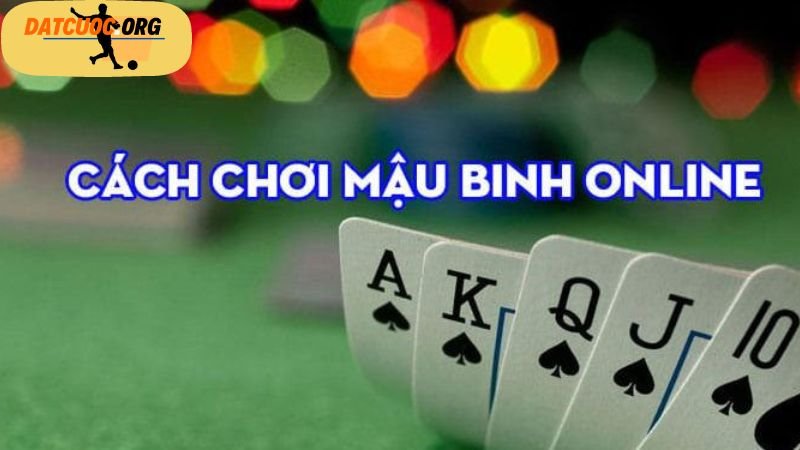 Cách Chơi Mậu Binh