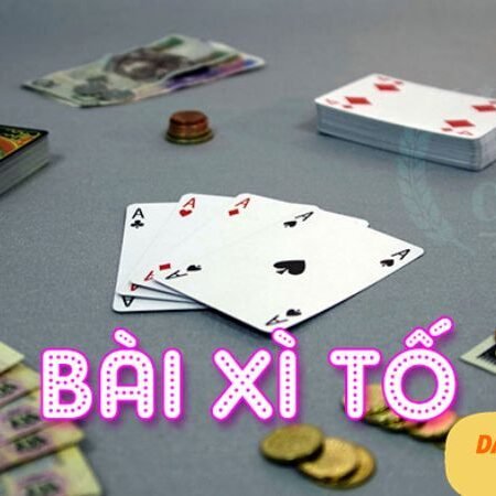 Cách chơi bài xì tố (Poker) đơn giản, dễ hiểu nhất 2024