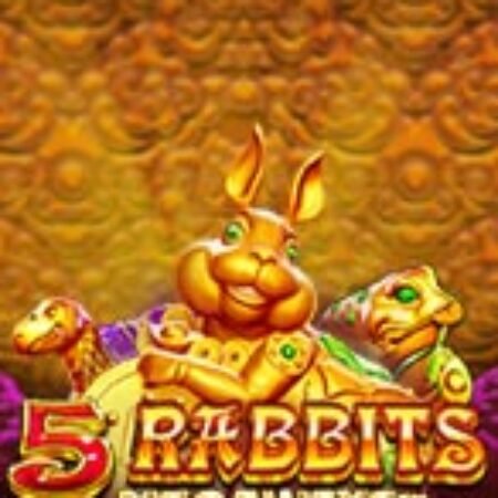 5 Chú Thỏ Vàng – 5 Rabbits Megaways Slot