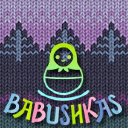 Babushkas Slot