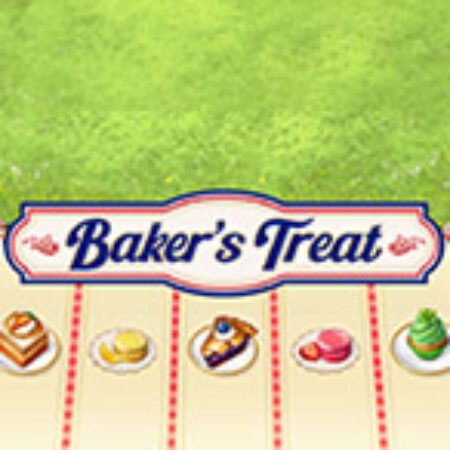 Thợ Bánh Tài Ba – Baker’s Treat Slot