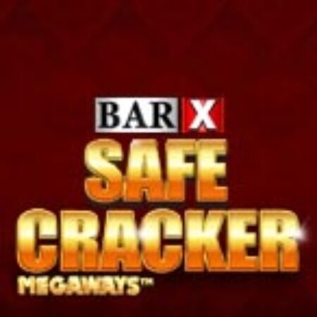 Bar X Safe Cracker Megaways Slot