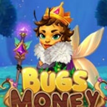 Bugs Money Slot