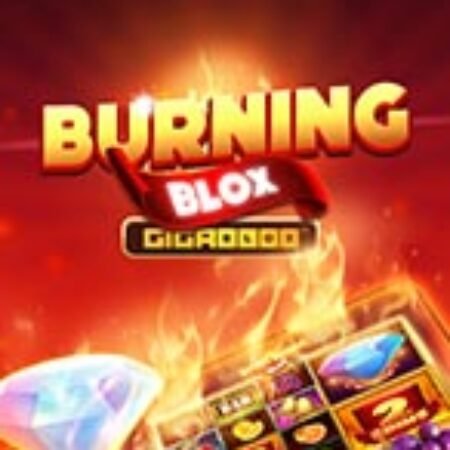 Burning Blox Slot