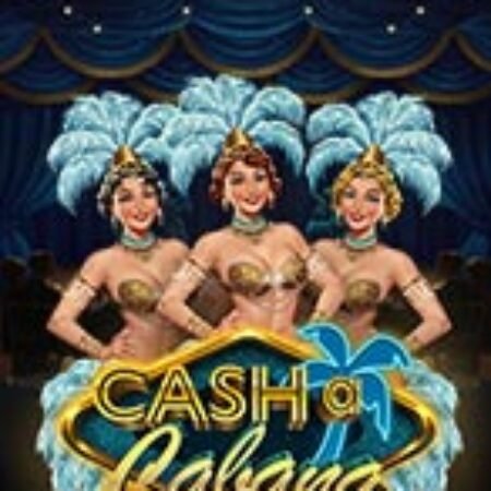 Cash-a-Cabana Slot