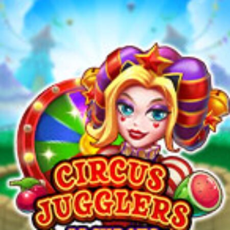 Circus Jugglers Jackpots Slot