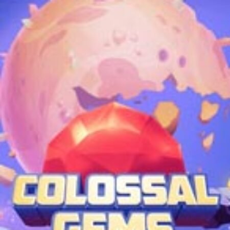 Colossal Gems Slot