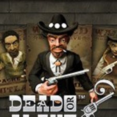 Truy Nã – Dead or Alive Slot