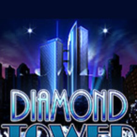 Diamond Tower Slot