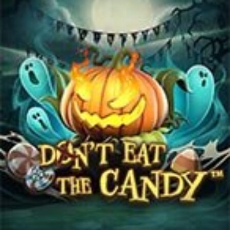 Bẫy Kẹo Halloween – Don’t Eat the Candy Slot