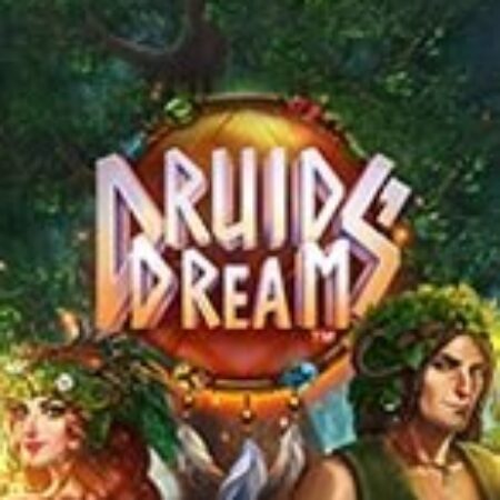 Giấc Mơ Thần Tiên – Druids’ Dream Slot