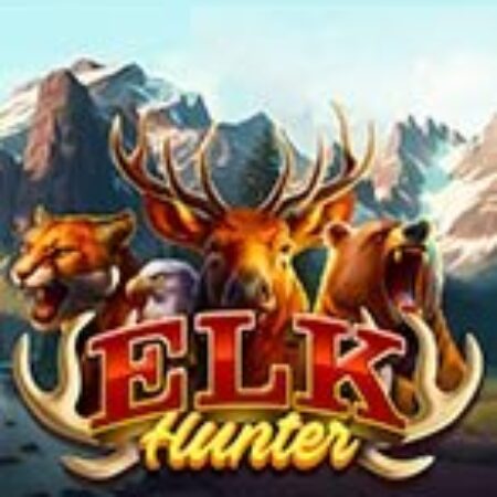 Săn Nai – Elk Hunter Slot