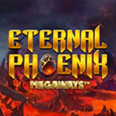 Eternal Phoenix Megaways Slot