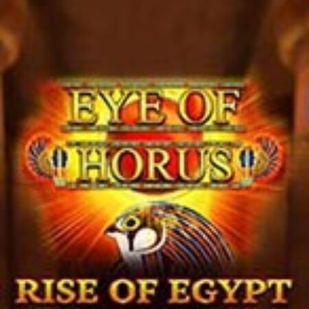 Eye of Horus: Rise of Egypt Slot