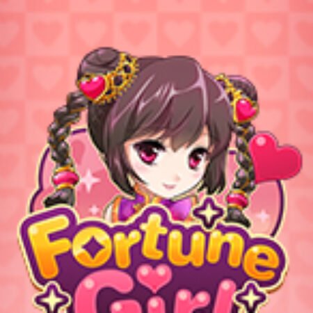 Em Gái Nhà Bên – Fortune Girl Slot