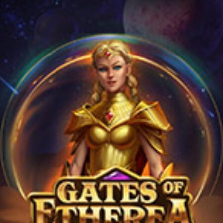 Gates of Etherea Slot