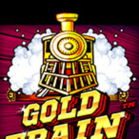 Đoàn Tàu Tỉ Phú – Gold Train Slot