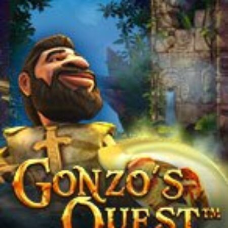 Nhiệm Vụ Của Gonzo Megaways – Gonzo’s Quest Megaways Slot