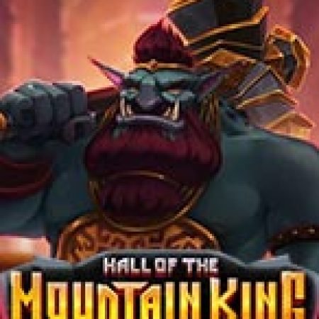 Hall Of The Mountain King Slot