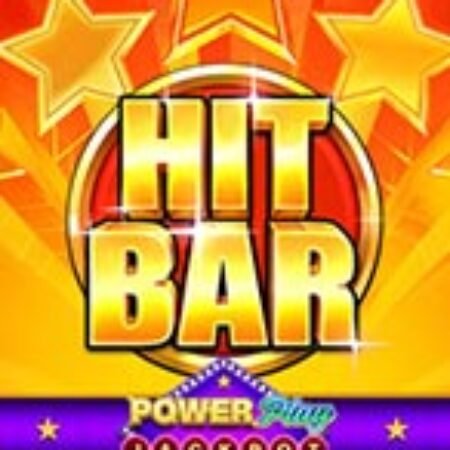 Hit Bar™ PowerPlay Jackpot Slot