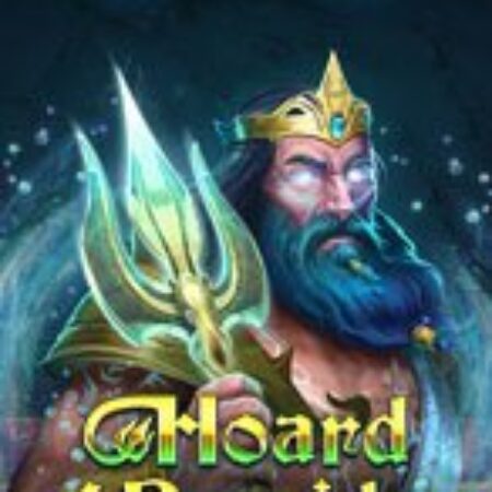 Kho Báu Của Thần Biển Cả – Hoard of Poseidon Slot