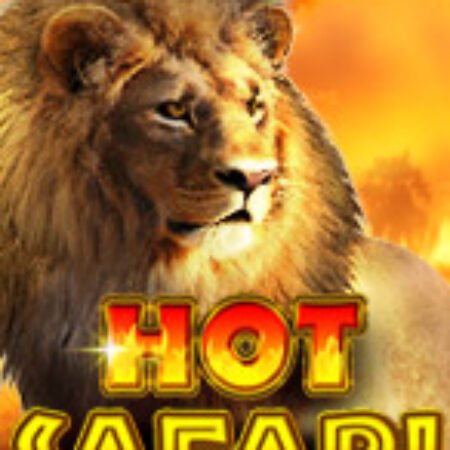 Thế Giới Hoang Dã – Hot Safari Slot