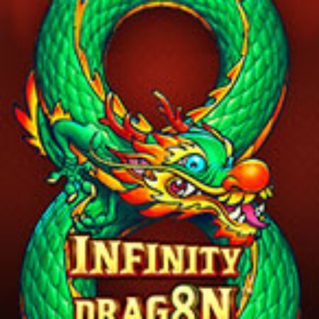 Infinity Dragon Slot