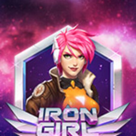 Nữ Nhân Kim Loại – Iron Girl Slot