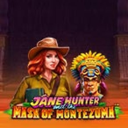 Jane Hunter Và Mặt Nạ Montezuma – Jane Hunter and the Mask of Montezuma Slot