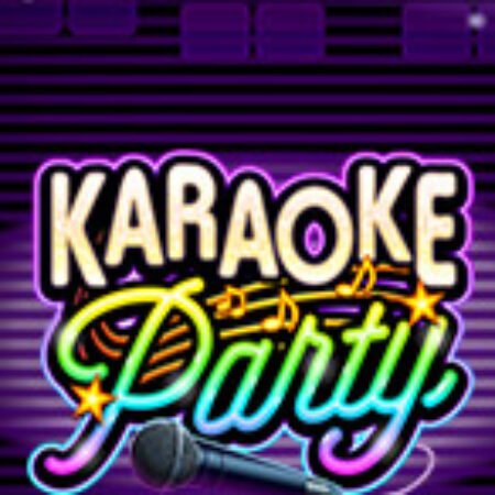 Tiệc Karaoke – Karaoke Party Slot