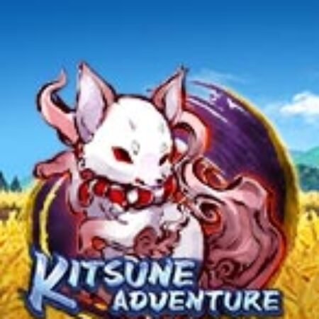 Cuộc Phiêu Lưu Của Kitsune – Kitsune Adventure Slot