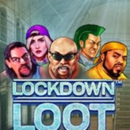 Lockdown Loot™ Slot