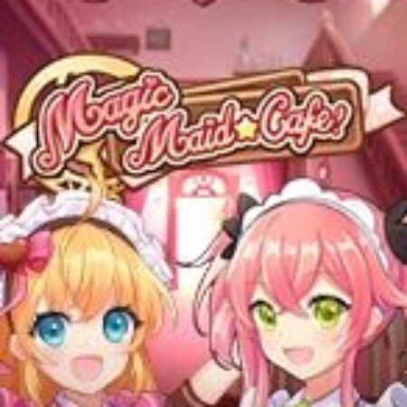 Cô Hầu Gái Ma Thuật – Magic Maid Cafe Slot