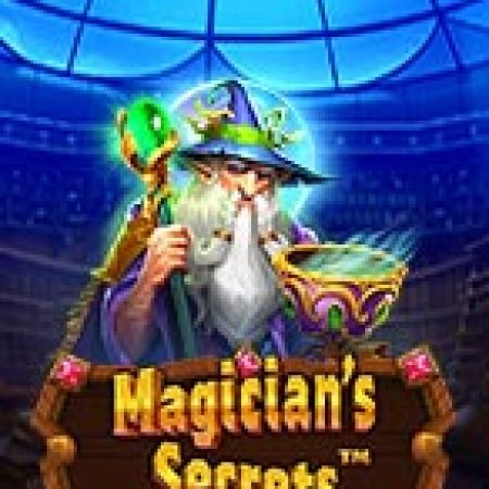 Bí Mật Pháp Sư – Magician’s Secrets Slot