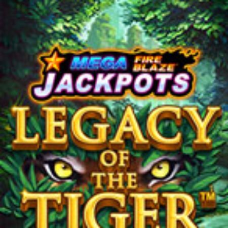 Mega Fire Blaze: Legacy of the Tiger Slot