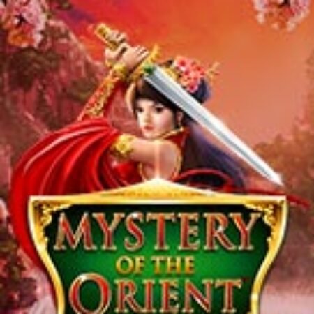 Bí Ẩn Phương Đông – Mystery of the Orient Slot