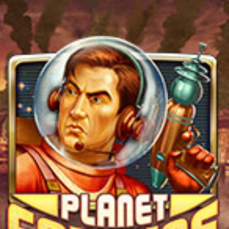 Khám Phá Vũ Trụ – Planet Fortune Slot