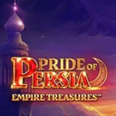 Pride of Persia: Empire Treasures Slot