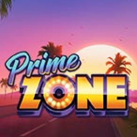 Prime Zone Slot