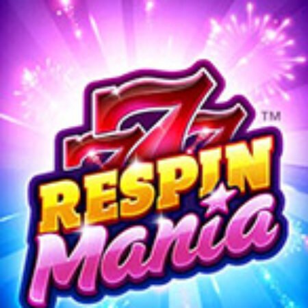 Respin Mania Slot