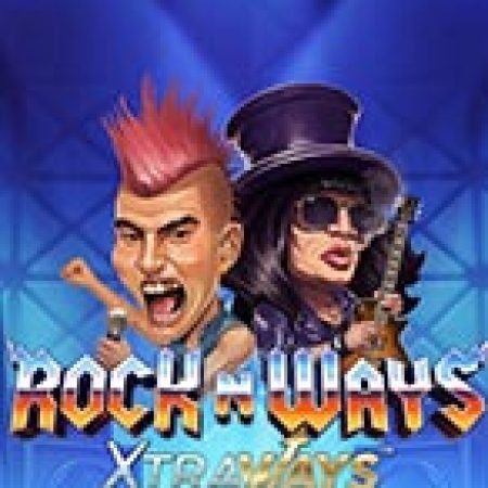 Rock N’ Ways XtraWays Slot