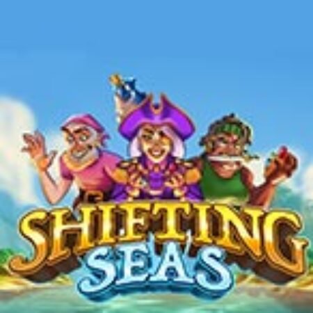 Shifting Seas Slot