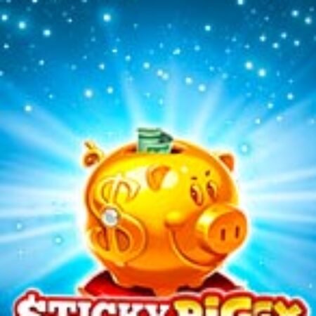 Sticky Piggy Slot