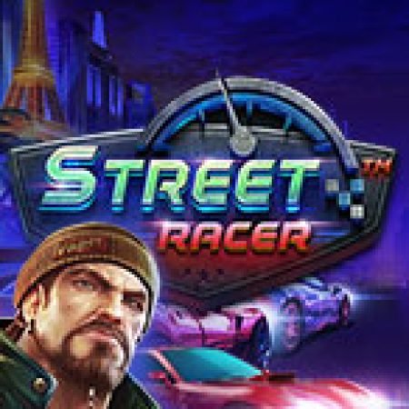 Tay Đua Đường Phố – Street Racer Slot