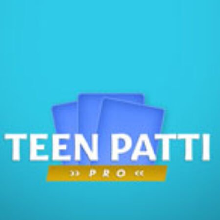 Teen Patti Pro Slot